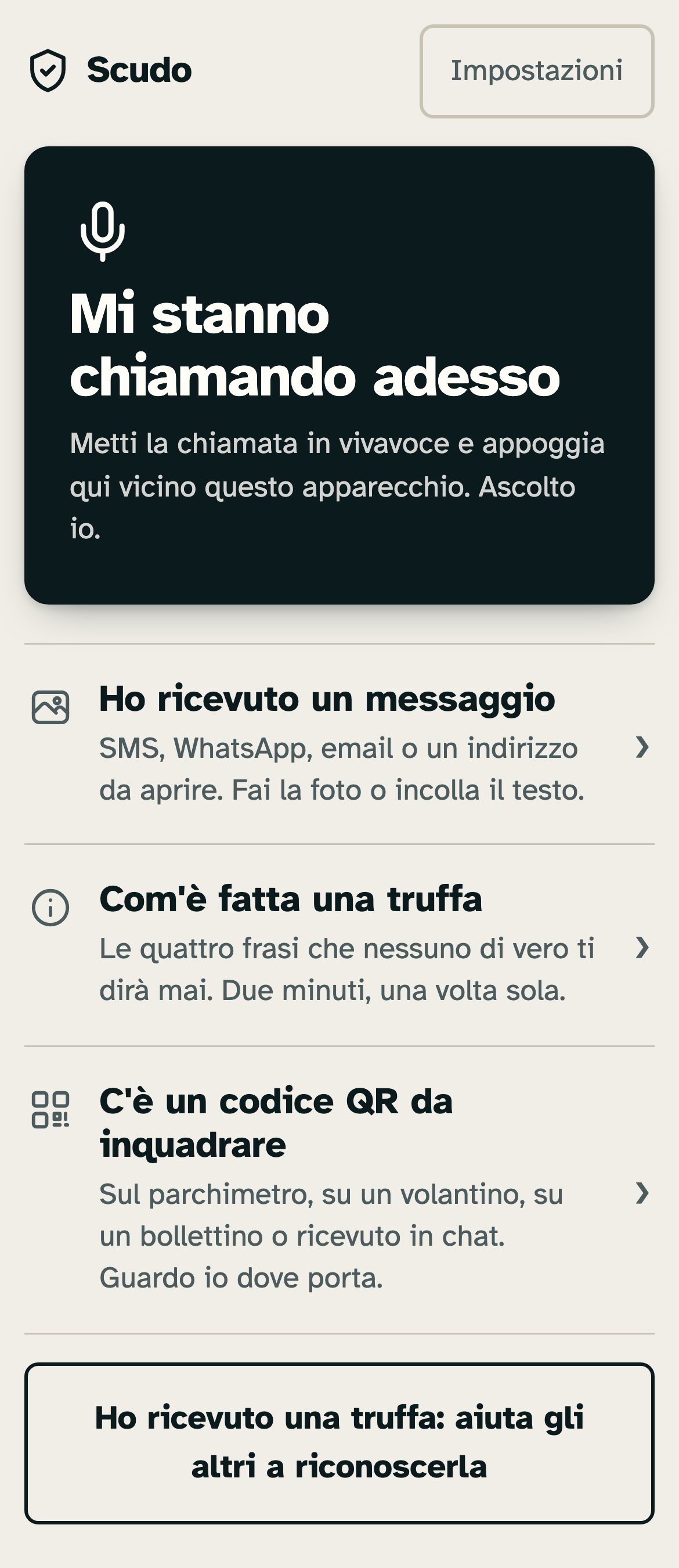Scudo's opening screen, in Italian: a large block for a call happening right now, and below it rows for checking a message, learning how a scam is built, and checking a QR code.